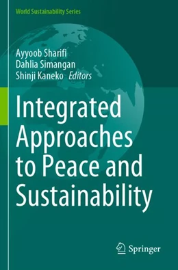 Abbildung von Sharifi / Simangan | Integrated Approaches to Peace and Sustainability | 1. Auflage | 2024 | beck-shop.de