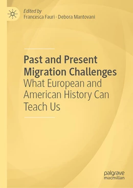 Abbildung von Fauri / Mantovani | Past and Present Migration Challenges | 1. Auflage | 2024 | beck-shop.de