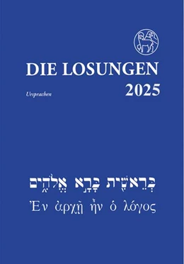 Abbildung von Brüdergemeine | Die Losungen in der Ursprache 2025 | 1. Auflage | 2024 | beck-shop.de