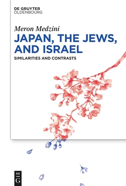 Abbildung von Medzini | Japan, the Jews, and Israel | 1. Auflage | 2024 | beck-shop.de