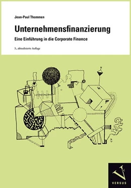 Abbildung von Thommen | Unternehmensfinanzierung | 5. Auflage | 2023 | beck-shop.de