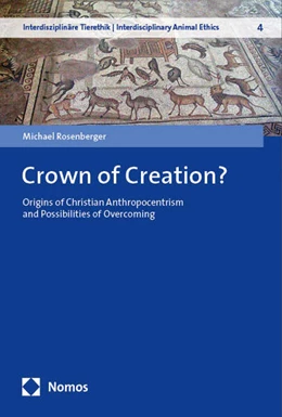 Abbildung von Rosenberger | Crown of Creation? | 1. Auflage | 2024 | 4 | beck-shop.de