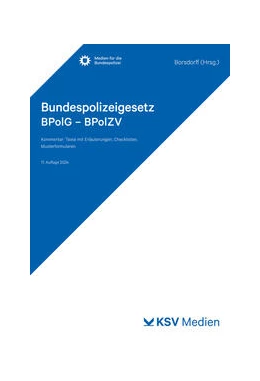 Abbildung von Borsdorff | Bundespolizeigesetz BPolG - BPolZV | 11. Auflage | 2024 | beck-shop.de