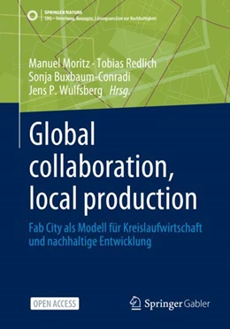 Abbildung von Moritz / Wulfsberg | Global collaboration, local production | 1. Auflage | 2024 | beck-shop.de