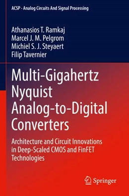Abbildung von Ramkaj / Tavernier | Multi-Gigahertz Nyquist Analog-to-Digital Converters | 1. Auflage | 2024 | beck-shop.de