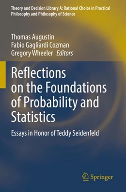 Abbildung von Augustin / Wheeler | Reflections on the Foundations of Probability and Statistics | 1. Auflage | 2024 | beck-shop.de