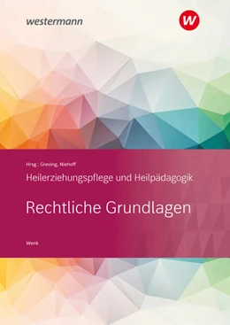 Abbildung von Wenk / Niehoff | Heilerziehungspflege und Heilpädagogik. Schulbuch. Rechtliche Grundlagen | 2. Auflage | 2024 | beck-shop.de