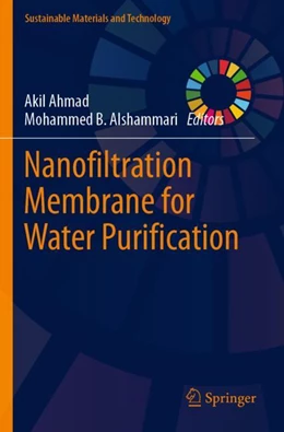 Abbildung von Ahmad / Alshammari | Nanofiltration Membrane for Water Purification | 1. Auflage | 2024 | beck-shop.de