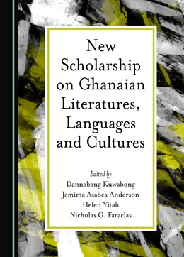 Abbildung von Kuwabong / Anderson | New Scholarship on Ghanaian Literatures, Languages and Cultures | 1. Auflage | 2024 | beck-shop.de