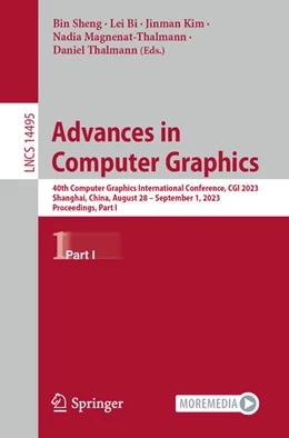 Abbildung von Sheng / Bi | Advances in Computer Graphics | 1. Auflage | 2024 | beck-shop.de