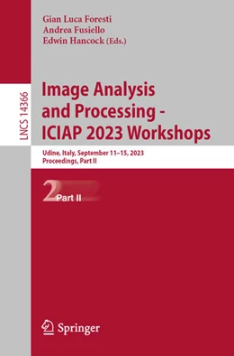 Abbildung von Foresti / Fusiello | Image Analysis and Processing - ICIAP 2023 Workshops | 1. Auflage | 2024 | beck-shop.de
