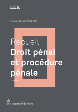 Abbildung von Bohnet / Kuhn | Recueil : Droit pénal et procédure pénale | 1. Auflage | 2024 | beck-shop.de