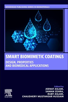 Abbildung von Aslam / Zehra | Smart Biomimetic Coatings | 1. Auflage | 2024 | beck-shop.de