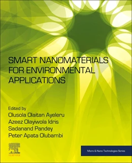 Abbildung von Ayeleru / Idris | Smart Nanomaterials for Environmental Applications | 1. Auflage | 2024 | beck-shop.de
