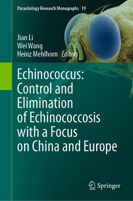 Abbildung von Li / Wang | Echinococcus: Control and Elimination of Echinococcosis with a Focus on China and Europe | 1. Auflage | 2024 | 19 | beck-shop.de