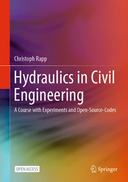 Abbildung von Rapp | Hydraulics in Civil Engineering | 1. Auflage | 2024 | beck-shop.de