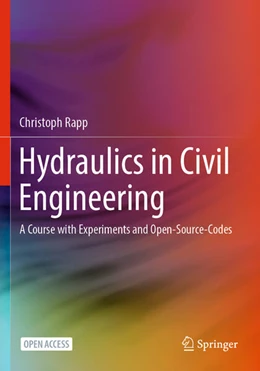 Abbildung von Rapp | Hydraulics in Civil Engineering | 1. Auflage | 2024 | beck-shop.de