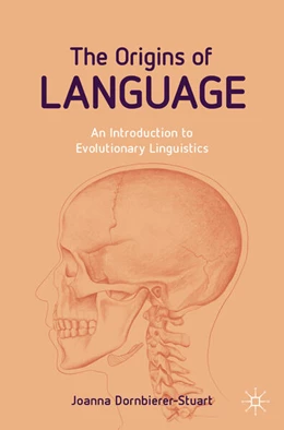 Abbildung von Dornbierer-Stuart | The Origins of Language | 1. Auflage | 2024 | beck-shop.de