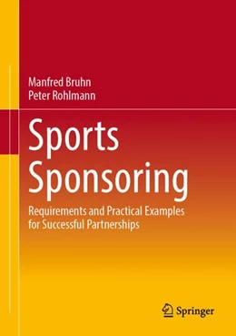 Abbildung von Bruhn / Rohlmann | Sports Sponsoring | 1. Auflage | 2024 | beck-shop.de