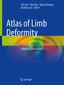 Abbildung von Qin / Tian | Atlas of Limb Deformity | 1. Auflage | 2024 | beck-shop.de