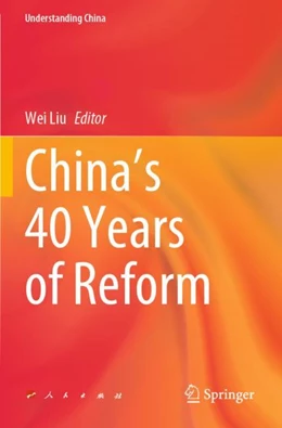 Abbildung von Liu | China’s 40 Years of Reform | 1. Auflage | 2024 | beck-shop.de