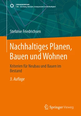 Abbildung von Friedrichsen | Nachhaltiges Planen, Bauen und Wohnen | 3. Auflage | 2024 | beck-shop.de