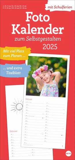 Abbildung von Heye | Fotokalender zum Selbstgestalten 2025 | 1. Auflage | 2024 | beck-shop.de