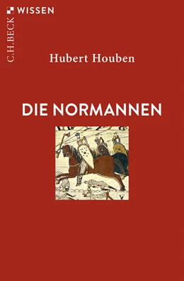 Abbildung von Houben, Hubert | Die Normannen | 2. Auflage | 2024 | 2755 | beck-shop.de