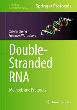 Abbildung von Cheng / Wu | Double-Stranded RNA | 1. Auflage | 2024 | beck-shop.de