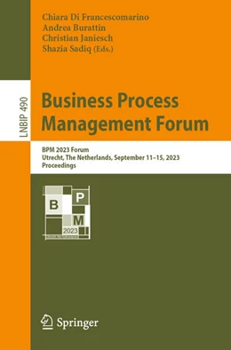 Abbildung von Di Francescomarino / Burattin | Business Process Management Forum | 1. Auflage | 2023 | beck-shop.de