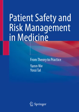Abbildung von Niv / Tal | Patient Safety and Risk Management in Medicine | 1. Auflage | 2024 | beck-shop.de