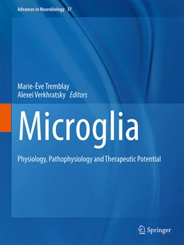 Abbildung von Tremblay / Verkhratsky | Microglia | 1. Auflage | 2024 | 37 | beck-shop.de