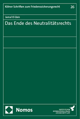 Abbildung von El-Zein | Das Ende des Neutralitätsrechts | 1. Auflage | 2024 | 26 | beck-shop.de