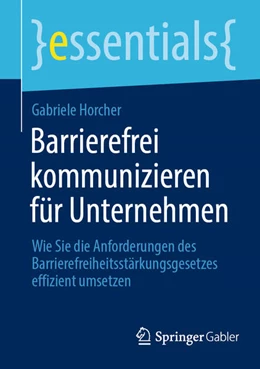 Abbildung von Horcher | Barrierefrei kommunizieren für Unternehmen | 1. Auflage | 2024 | beck-shop.de