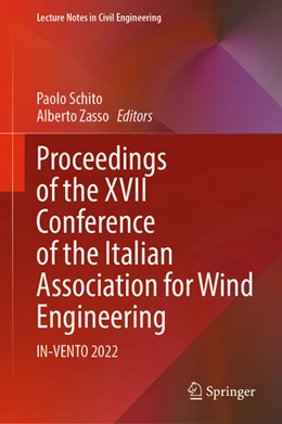 Abbildung von Schito / Zasso | Proceedings of the XVII Conference of the Italian Association for Wind Engineering | 1. Auflage | 2024 | beck-shop.de