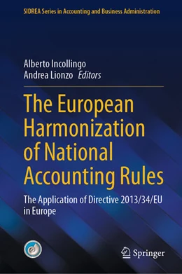 Abbildung von Incollingo / Lionzo | The European Harmonization of National Accounting Rules | 1. Auflage | 2024 | beck-shop.de