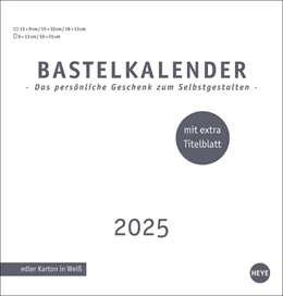 Abbildung von Premium-Bastelkalender weiß mittel 2025 | 1. Auflage | 2024 | beck-shop.de