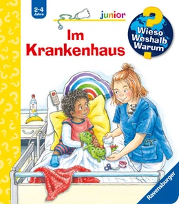 Abbildung von Kessel | Wieso? Weshalb? Warum? junior, Band 75: Im Krankenhaus | 1. Auflage | 2024 | beck-shop.de