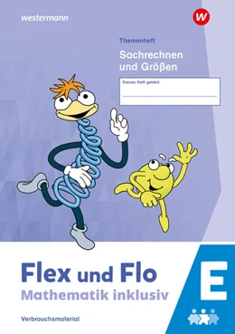 Abbildung von Flex und Flo - Mathematik inklusiv. Themenheft Sachrechnen und Größen E | 1. Auflage | 2024 | beck-shop.de