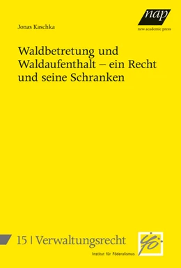 Abbildung von Kaschka | Waldbetretung und Waldaufenthalt - ein Recht und seine Schranken | 1. Auflage | 2024 | beck-shop.de