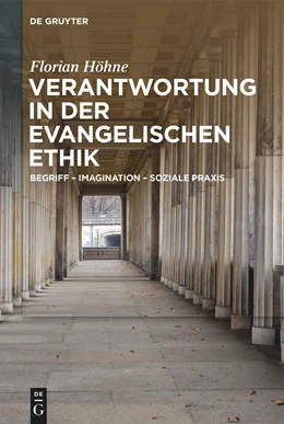 Abbildung von Höhne | Verantwortung in der evangelischen Ethik | 1. Auflage | 2024 | beck-shop.de