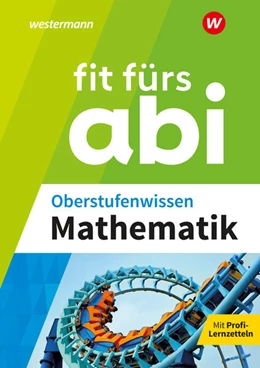 Abbildung von Jost / Breuer | Fit fürs Abi. Oberstufenwissen Mathematik | 1. Auflage | 2024 | beck-shop.de