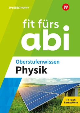 Abbildung von Fit fürs Abi. Oberstufenwissen Physik | 1. Auflage | 2024 | beck-shop.de