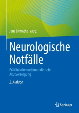 Abbildung von Litmathe | Neurologische Notfälle | 2. Auflage | 2024 | beck-shop.de