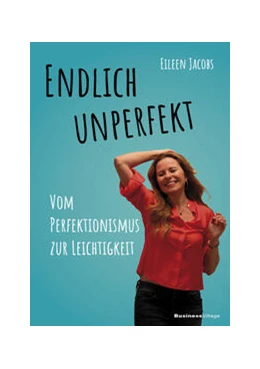 Abbildung von Jacobs | Endlich unperfekt | 1. Auflage | 2024 | beck-shop.de