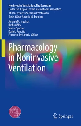 Abbildung von Esquinas / Mina | Pharmacology in Noninvasive Ventilation | 1. Auflage | 2024 | beck-shop.de