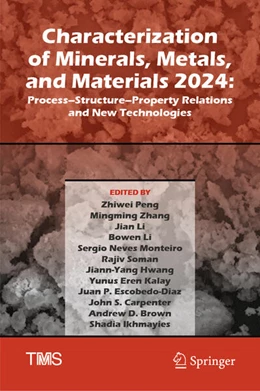 Abbildung von Peng / Zhang | Characterization of Minerals, Metals, and Materials 2024 | 1. Auflage | 2024 | beck-shop.de