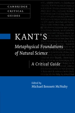 Abbildung von McNulty | Kant's Metaphysical Foundations of Natural Science | 1. Auflage | 2024 | beck-shop.de