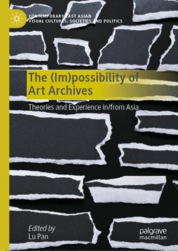 Abbildung von Pan | The (Im)possibility of Art Archives | 1. Auflage | 2024 | beck-shop.de