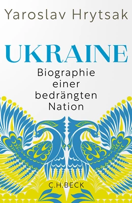 Abbildung von Hrytsak, Yaroslav | Ukraine | 1. Auflage | 2024 | beck-shop.de